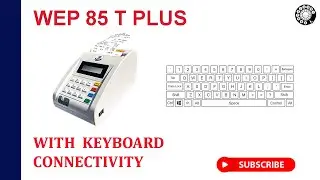 WeP 85T Plus with Keyboard Connectivity | S N Agrawal and Company |  9179669766