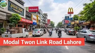 Model Town Link Road Lahore | Walking & Driving Tour | Local Shops & Road View
