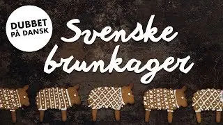 Svenske brunkager | S&aring;dan laver du peberkager (dubbet p&aring; dansk)