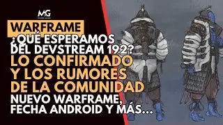 🔥 WARFRAME | Devstream 192: Vauban Legado, nuevo Warframe y lo que NO debes esperar 🔥