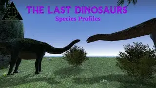 The Last Dinosaurs Species Profiles: Atlantosaurus