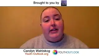 Carolyn Wahlskog - Youth Outlook