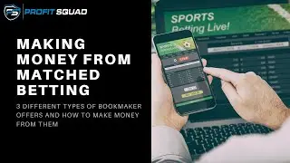 Making Money With Matched Betting