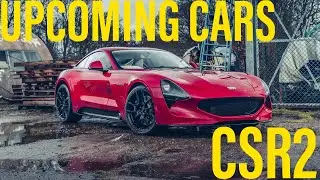 CSR Racing 2 | Upcoming Cars On Future Update