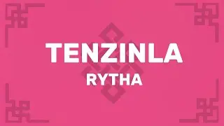 Rytha - Tenzin la - Tibetan song - (Lyrics)