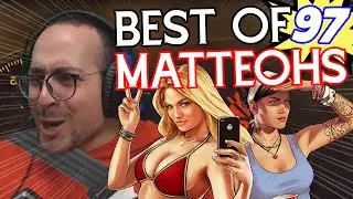 BEST OF MATTEOHS #97 | Twitch moments