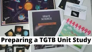 How I Prepare a The Good and The Beautiful Science Unit Study | Space Science