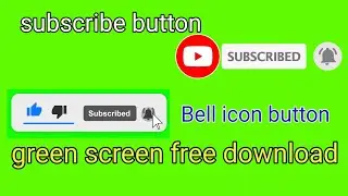subscribe button Bell icon button green screen free download #youtube #youtuber #instagram #music