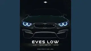 Eyes Low