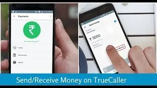 Send/Receive Money on Truecaller Using UPI