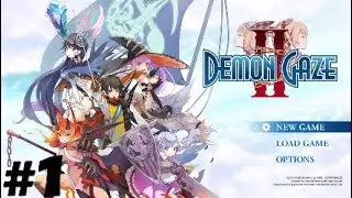 Ray play Demon Gaze 2 #1: Intro, character creation. Capture my first Demon and escape.