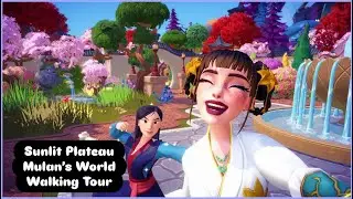 Disney Dreamlight Valley - Sunlit Plateau - Mulan's World WALKING TOUR