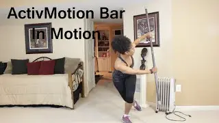 ActivMotion Bar in Motion + Review