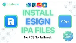 NEW 2026 Install ESign and IPA Files on iPhone & iPad NO Jailbreak PC  sign IPA Files on iOS 15&ndash;26