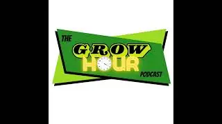 GH.13 - The Grow Hour, Burping the Bag w Magick.Beans.Seeds