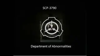 SCP-3790: Department of Abnormalities | Foundation's Secret