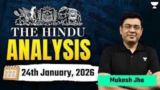 The Hindu Newspaper Analysis | 24th January,2026 | UPSC Current Affairs Today | Aastha Ma'am