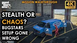 GTA 5 Mission Walkthrough - Bugstars Equipment  | 4K