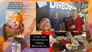 From Sad Xmas to Happy, Because... || MLEB's Vlog