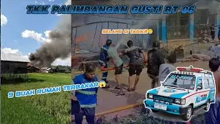 #054 RESPON KEBAKRAN || TKK PALIMBANGAN GUSTI RT 6 (BUNTUT SUNGAI) KEC.HAUR GADING HSU