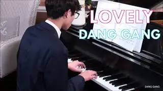 DANG GANG4: Billie Eilish LOVELY (Piano Cover by Justin )