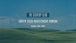 Green Tech Investment Forum