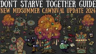 NEW 2024 Midsummer Cawnival Update Event - Don't Starve Together Guide