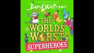 World&rsquo;s Worst Superheroes - David Walliams