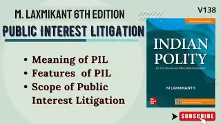 (V138)Public Intrest Litigation | Meaning, Feature & Scope of PIL | INDIAN Consitution #indianpolity