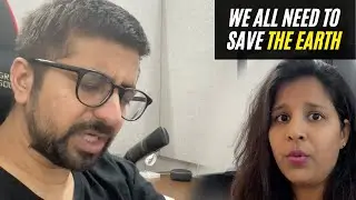 We All Need To Save The Earth