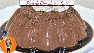 Delicioso Flan de Chocolate y Caf&eacute; con Caramelo | Receta de Cocina en Familia