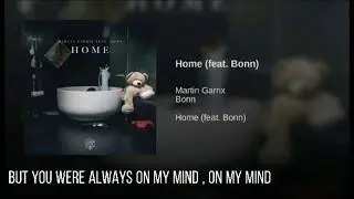 Martin Garrix-Home(Feat. Bonn) Lyrics #3