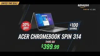20% OFF! Acer Chromebook Spin 314 i3-N305 Review - Best 2-in-1 Deal on Amazon!