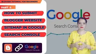 How To Submit Blogger Sitemap | How To Generate Sitemap For Blogger Blog | Sitemap For Blogger #blog