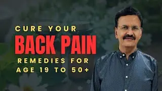 Back Pain Due to Jiryan, Fatigue or Age? Homeopathy for All Ages :: #trending #health #homeopathy