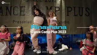 8/19 4th class Rina&times;hana - DANCE CAMP PLUS 2023 SUMMER -