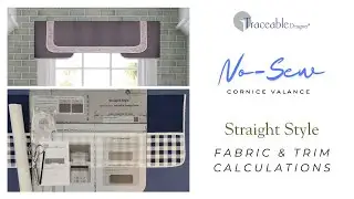 Fabric & Trim Sizing for the Straight No-Sew Cornice Valance #windowcovering #curtains #diy #home