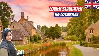 Lower Slaughter, Cotswolds | Exploring One of England&rsquo;s Prettiest Villages | 4K - Ep 10