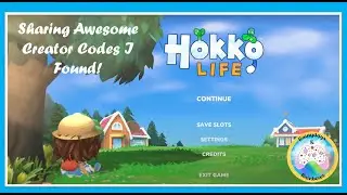 Hokko Life: Sharing Awesome Creator Codes I Found -Thank You to Creators!