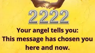 2222 Your Angel Has Something Very Important to Tell You (angel 2222)