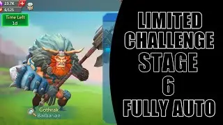 Lords mobile Barbarian - Limited Challenge - Stage 6 Fully Auto(Barbaric Journey - Stage 6 auto)