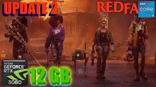 Redfall 2.0 RTX 3060 FPS TEST | Redfall UPDATE 2 RTX 3060 & i5 12400F Benchmark 1080p/1440p/4K