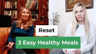 Easy, Healthy Meals to Get You Back on Track after the Holidays - for Gut Health, Energy & Balance.