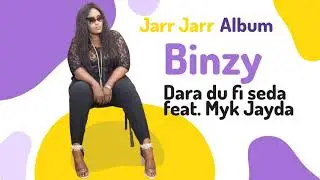 Binzy - Dara du fi seda (feat. Myk Jayda) [Official Audio]