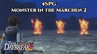 The Legend Of Heroes: Trails Through Daybreak II | 4SPG - Monster in the M&auml;rchen Garten 2