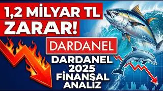 Dardanel (DARDL) 2025 Analysis: 1.2 Billion TL Loss and Debt Statement | What Should We Understand?