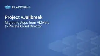 vJailbreak: Automated migrations from VMware to Private Cloud Director