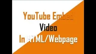 Embedded Video in HTML  - (part - 13)