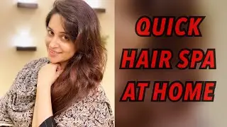 QUICK HAIR SPA AT HOME | HAIR CARE | HAIR SPA | DIPIKA KAKAR IBRAHIM