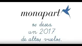 Feliz A&ntilde;o 2017 Monaparter